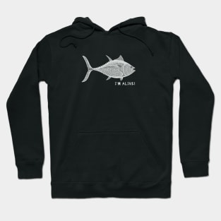 Bluefin Tuna - I'm Alive! - meaningful animal design Hoodie